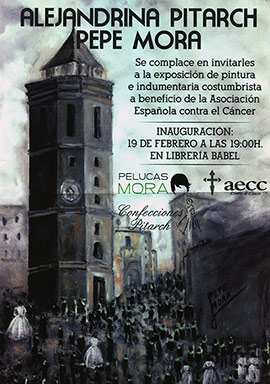 Exposición de pintura e indumentaria costumbrista a beneficio de la Asociación Española contra el Cáncer